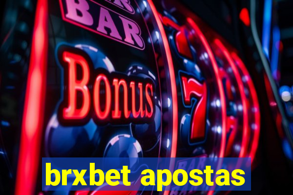 brxbet apostas